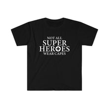 Load image into Gallery viewer, Not All Super Heros - Medical - Unisex Softstyle T-Shirt
