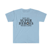 Load image into Gallery viewer, Not All Super Heros - Medical - Unisex Softstyle T-Shirt
