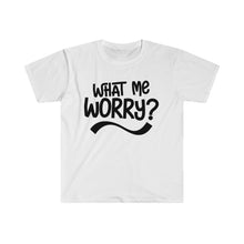 Load image into Gallery viewer, What Me Worry - Unisex Softstyle T-Shirt
