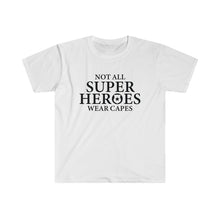 Load image into Gallery viewer, Not All Super Heros - Police - Unisex Softstyle T-Shirt
