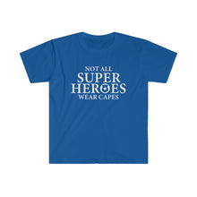 Load image into Gallery viewer, Not All Super Heros - Police - Unisex Softstyle T-Shirt
