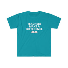 Load image into Gallery viewer, Teachers Make A Difference -  Unisex Softstyle T-Shirt
